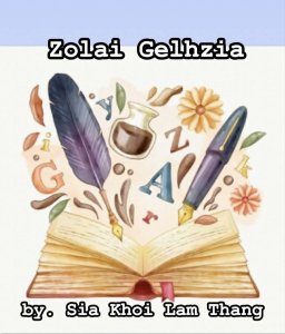 Zolai Gelhzia by. Sia Khoi Lam Thang
